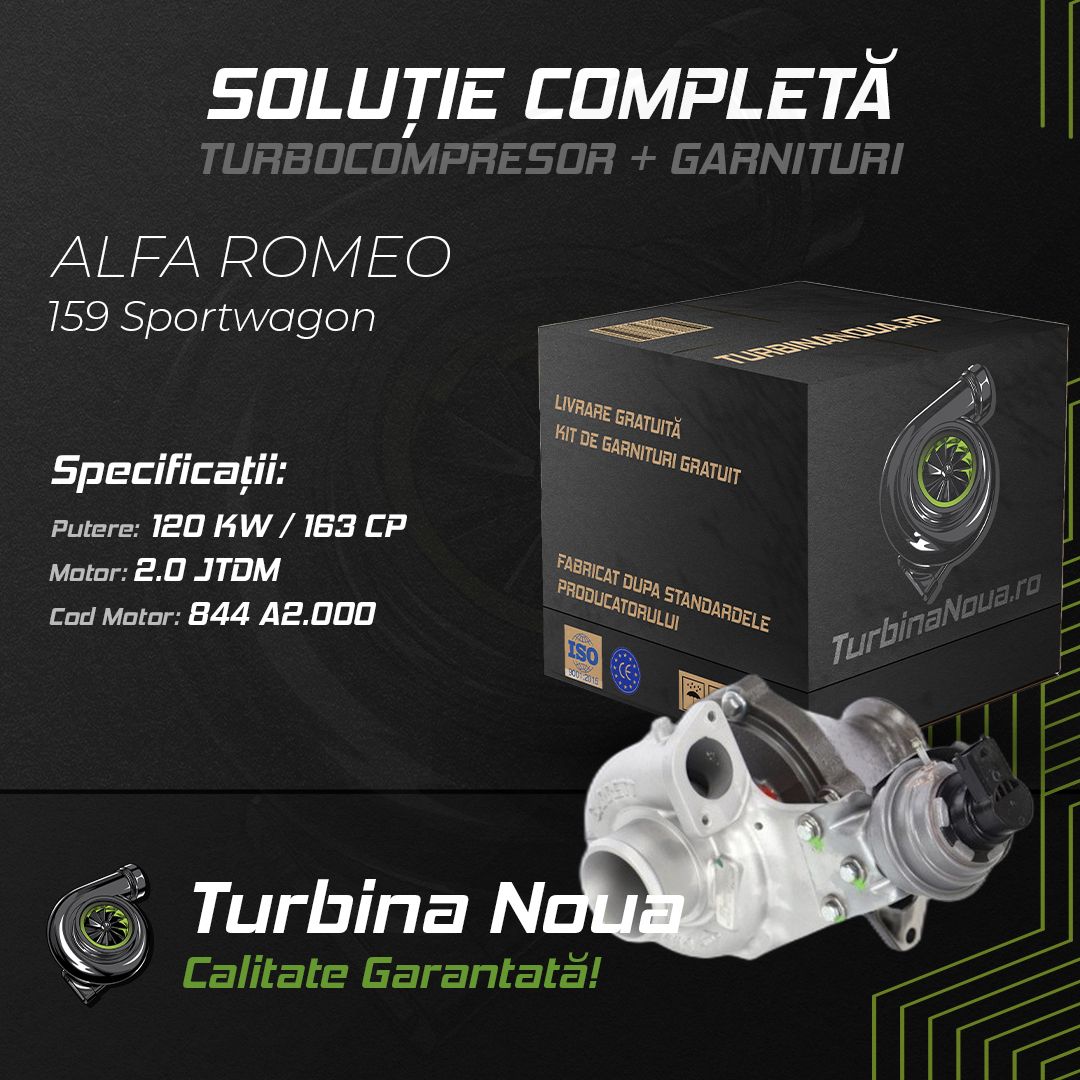 Turbina ALFA ROMEO 159 Sportwagon 2.0 JTDM 120 KW / 163 CP Noua - Image 2