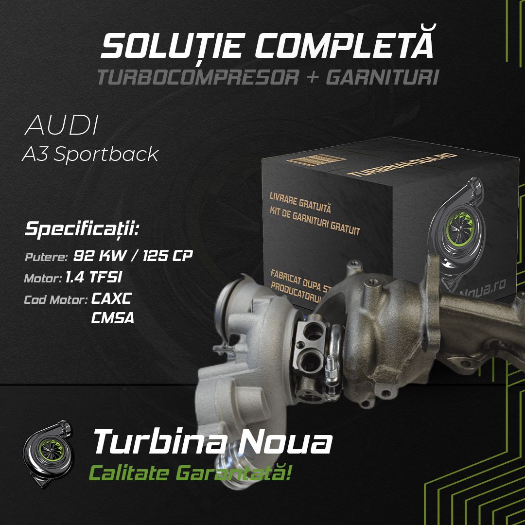 Turbina AUDI A3 Sportback 1.4 TFSI 92 KW / 125 CP Noua - Image 2