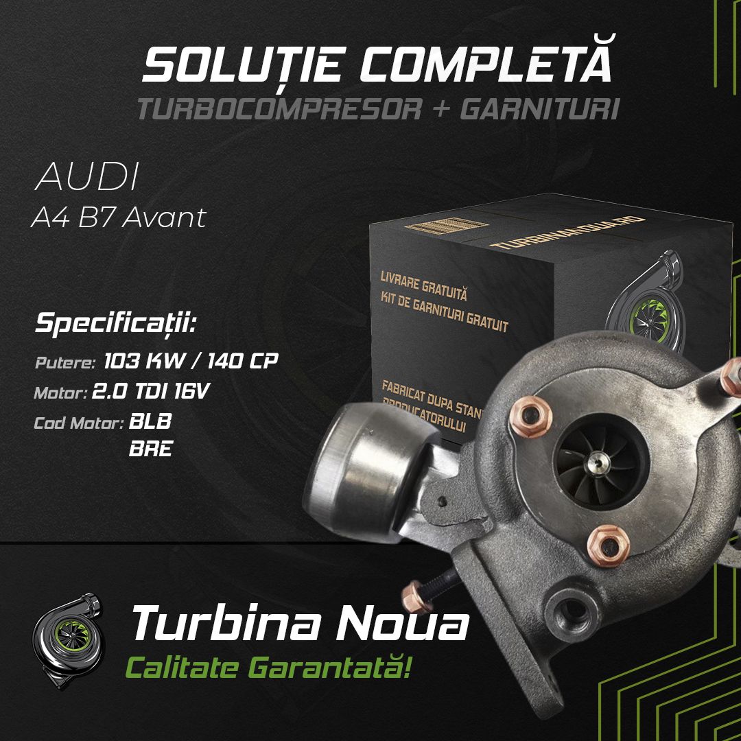 Turbina AUDI A4 B7 Avant 2.0 TDI 16V 103 KW / 140 CP Noua - Image 2