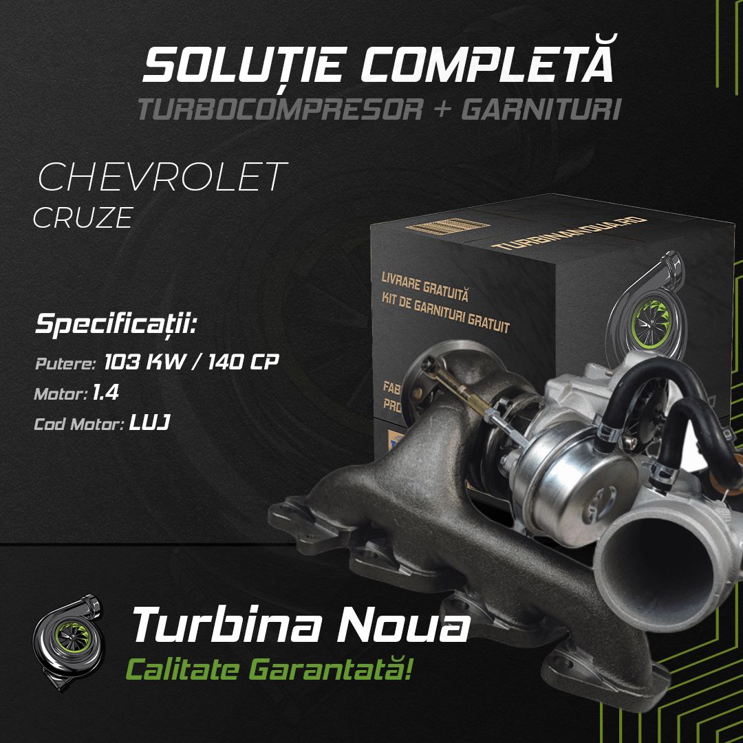 Turbina CHEVROLET CRUZE 1.4 103 KW / 140 CP Noua - Image 2