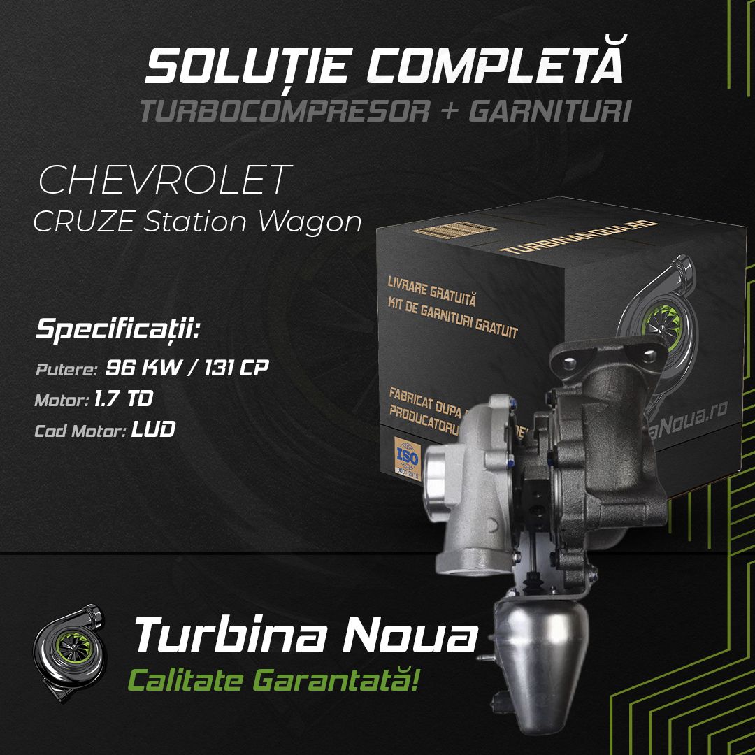 Turbina CHEVROLET CRUZE Station Wagon 1.7 TD 96 KW / 131 CP Noua - Image 2
