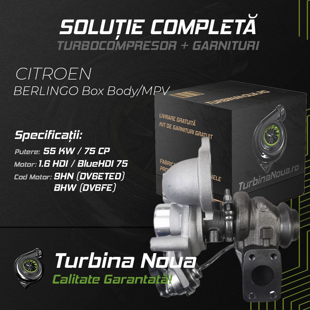 Turbina CITROEN BERLINGO Box Body/MPV 1.6 HDi / BlueHDi 75 55 KW / 75 CP Noua - Image 2