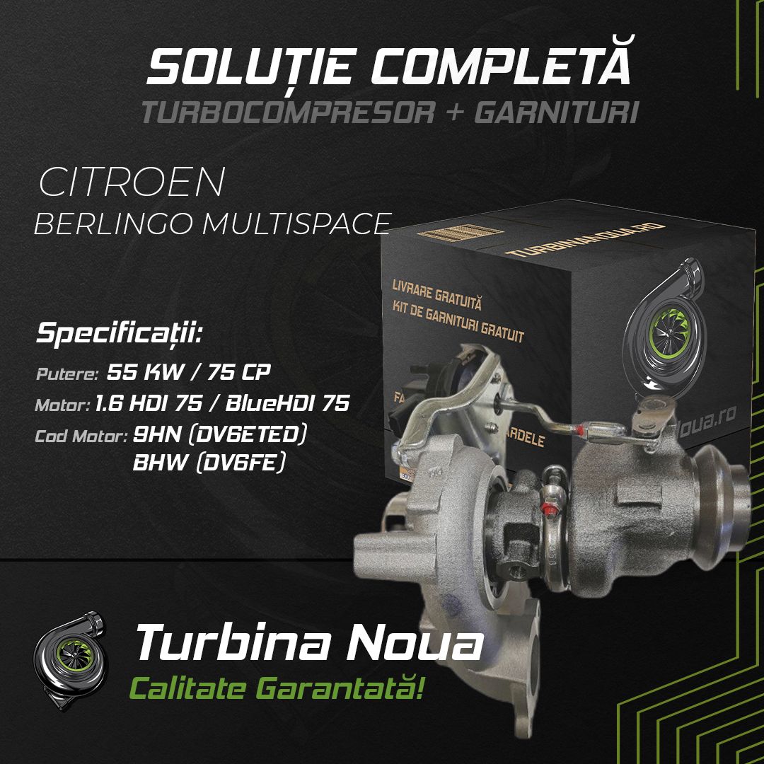 Turbina CITROEN BERLINGO MULTISPACE 1.6 HDi 75 / BlueHDi 75 55 KW / 75 CP Noua - Image 2