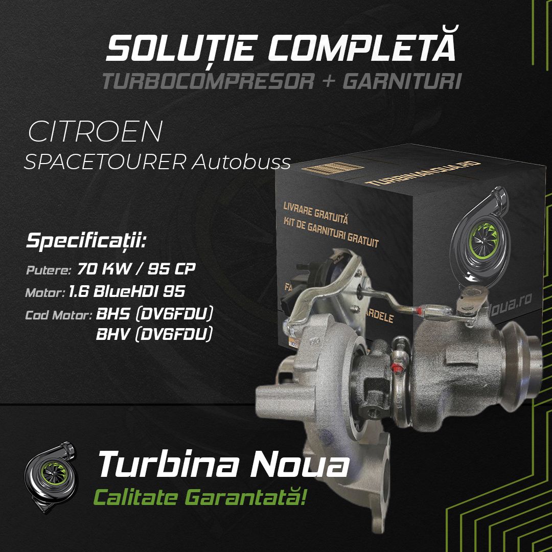 Turbina CITROEN SPACETOURER Autobuss 1.6 BlueHDi 95 70 KW / 95 CP Noua - Image 2