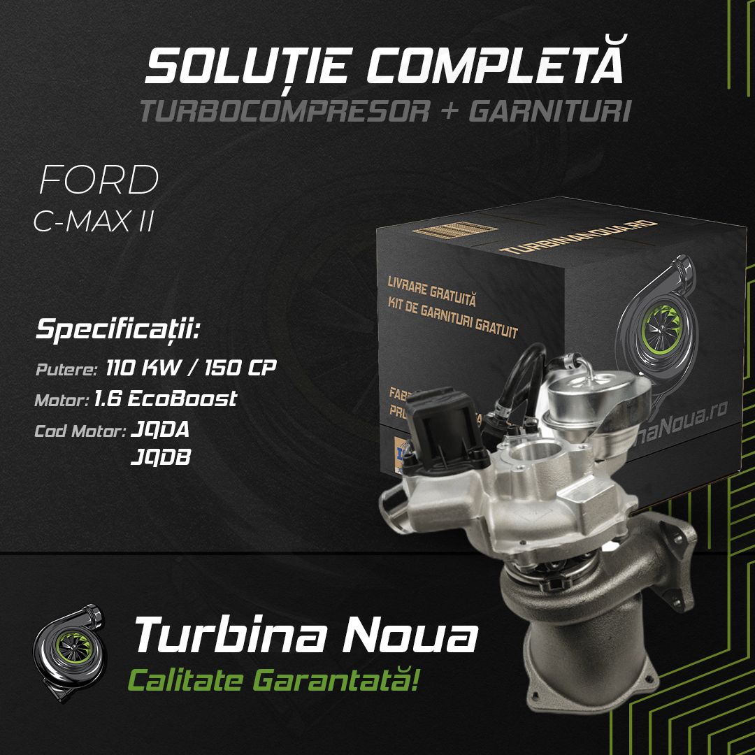 Turbina FORD C-MAX II 1.6 EcoBoost 110 KW / 150 CP Noua - Image 2