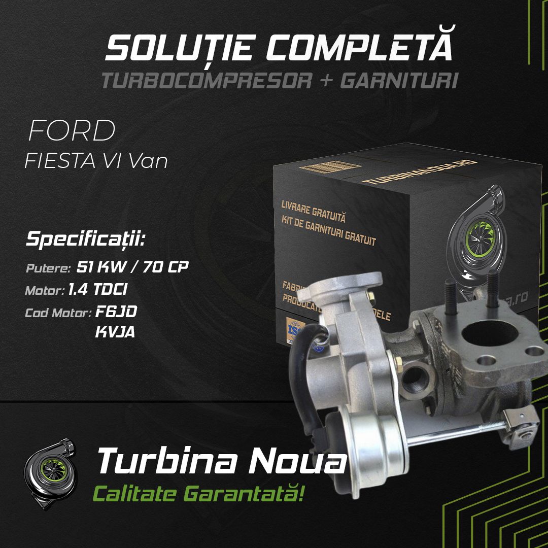 Turbina FORD FIESTA VI Van 1.4 TDCi 51 KW / 70 CP Noua - Image 2