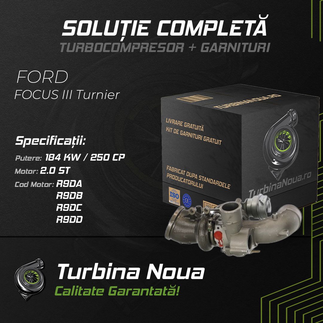 Turbina FORD FOCUS III Turnier 2.0 ST 184 KW / 250 CP Noua - Image 2