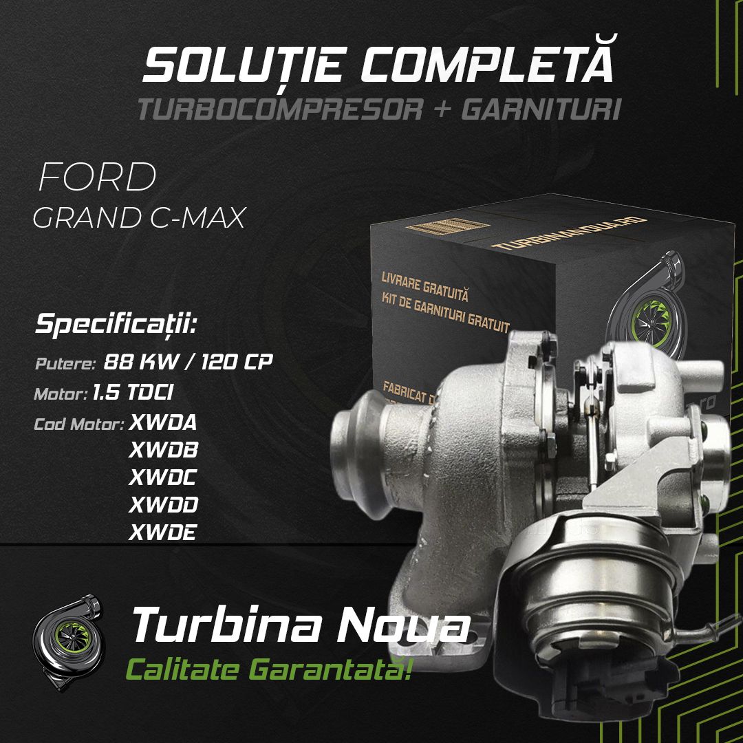 Turbina FORD GRAND C-MAX 1.5 TDCi 88 KW / 120 CP Noua - Image 2