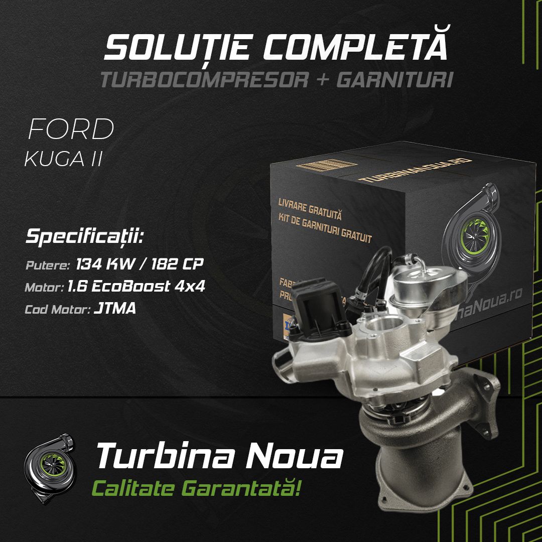 Turbina FORD KUGA II 1.6 EcoBoost 4x4 134 KW / 182 CP Noua - Image 2