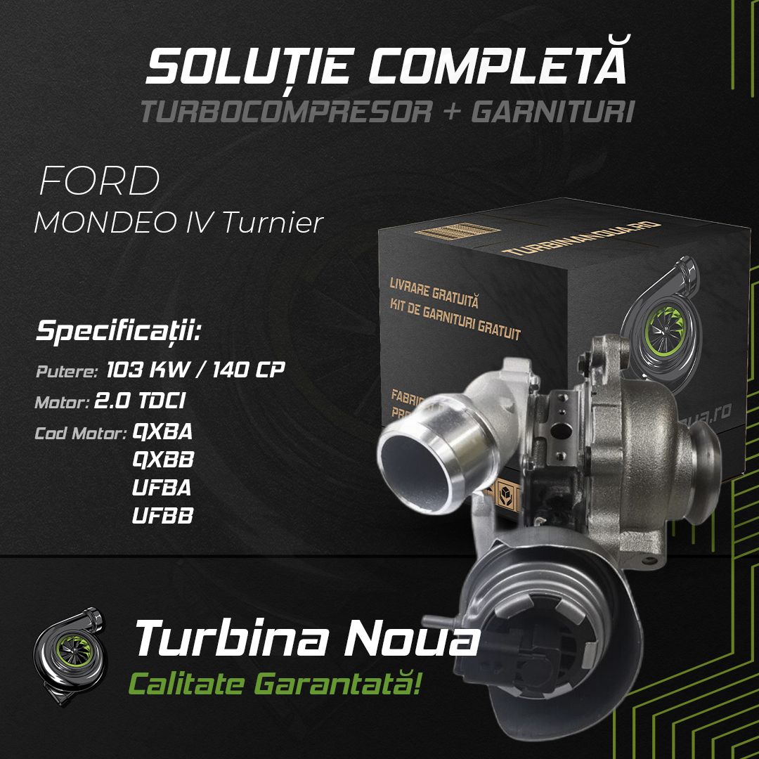 Turbina FORD MONDEO IV Turnier 2.0 TDCi 103 KW / 140 CP Noua - Image 2