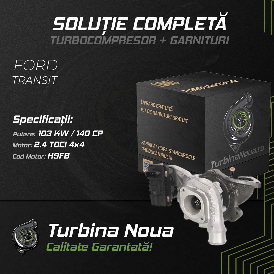 Turbina FORD TRANSIT 2.4 TDCi 4x4 103 KW / 140 CP Noua - Image 2