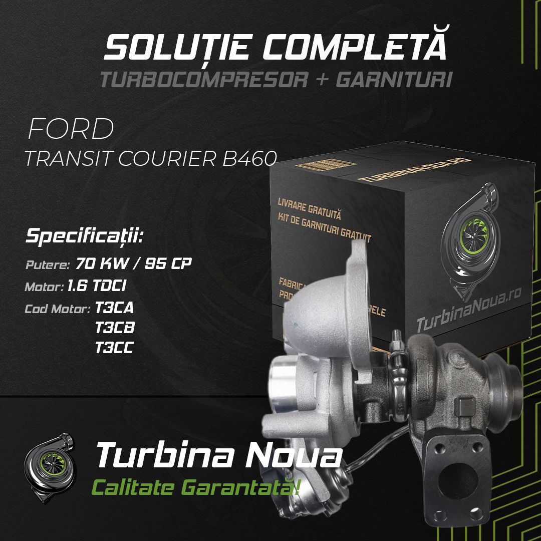 Turbina FORD TRANSIT COURIER B460 1.6 TDCi 70 KW / 95 CP Noua - Image 2