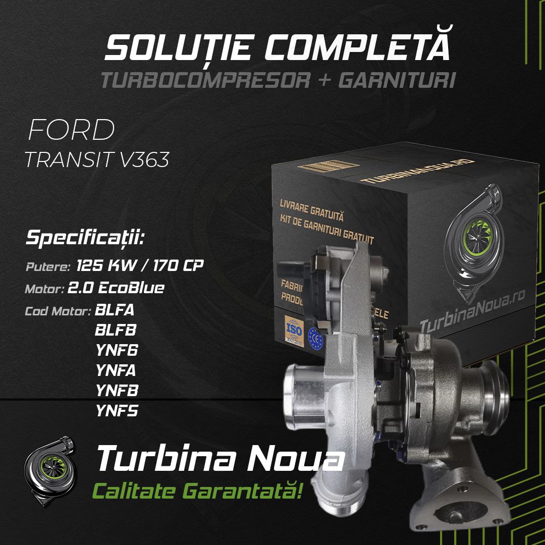 Turbina FORD TRANSIT V363 2.0 EcoBlue 125 KW / 170 CP Noua - Image 2