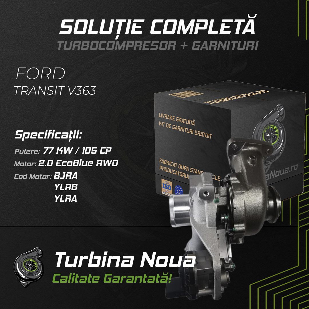 Turbina FORD TRANSIT V363 2.0 EcoBlue RWD 77 KW / 105 CP Noua - Image 2