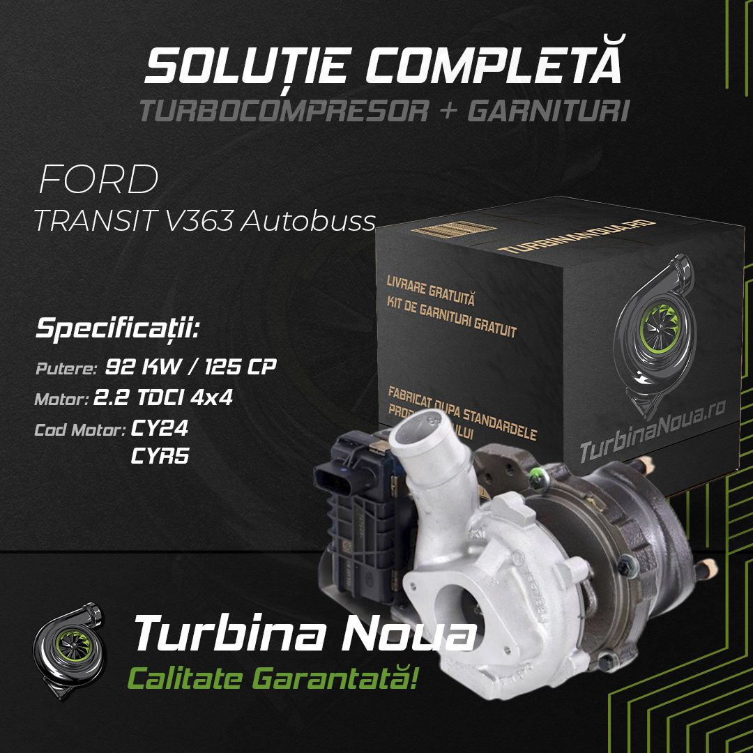 Turbina FORD TRANSIT V363 Autobuss 2.2 TDCi 4x4 92 KW / 125 CP Noua - Image 2