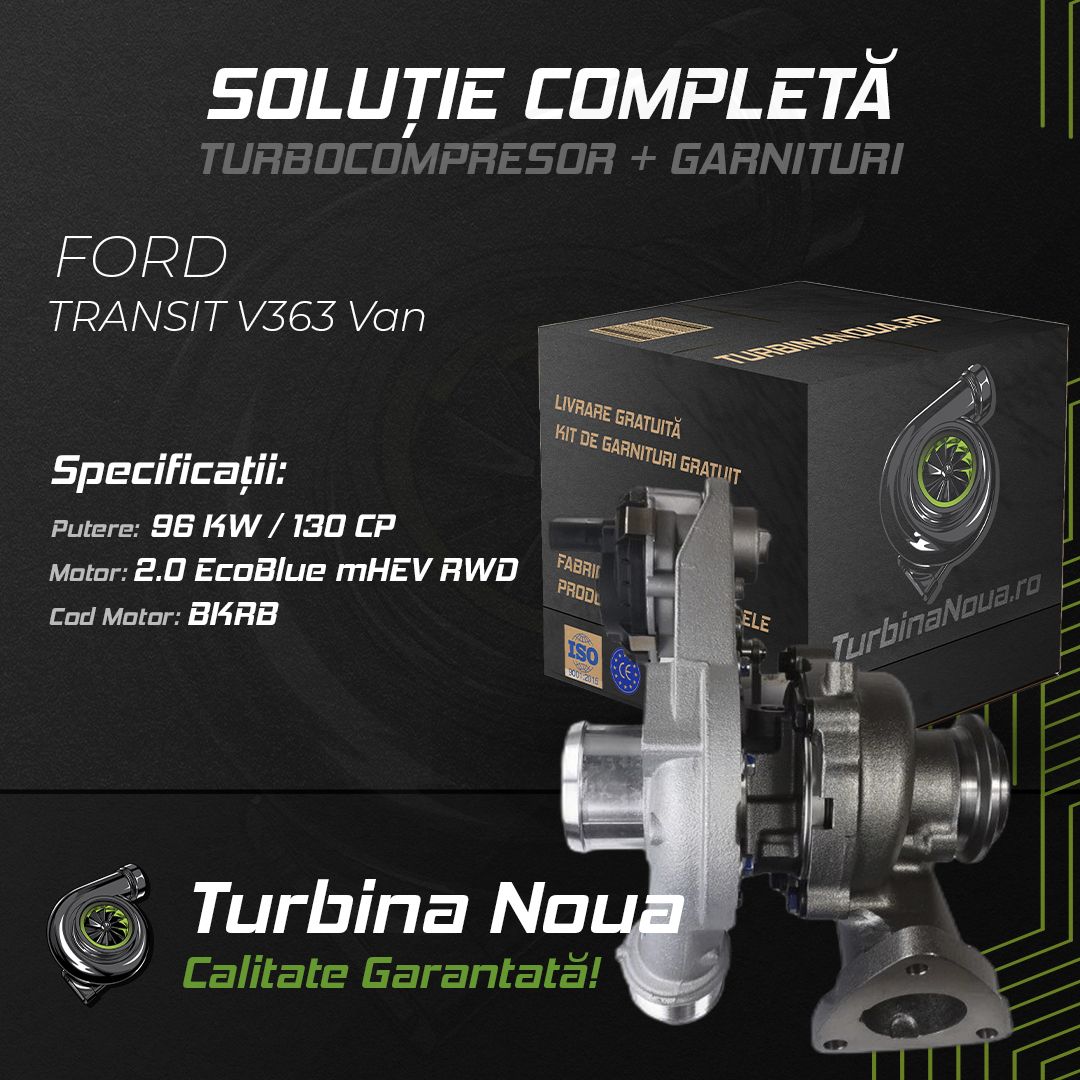 Turbina FORD TRANSIT V363 Van 2.0 EcoBlue mHEV RWD 96 KW / 130 CP Noua - Image 2