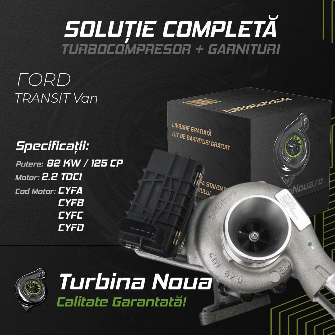Turbina FORD TRANSIT Van 2.2 TDCi 92 KW / 125 CP Noua - Image 2