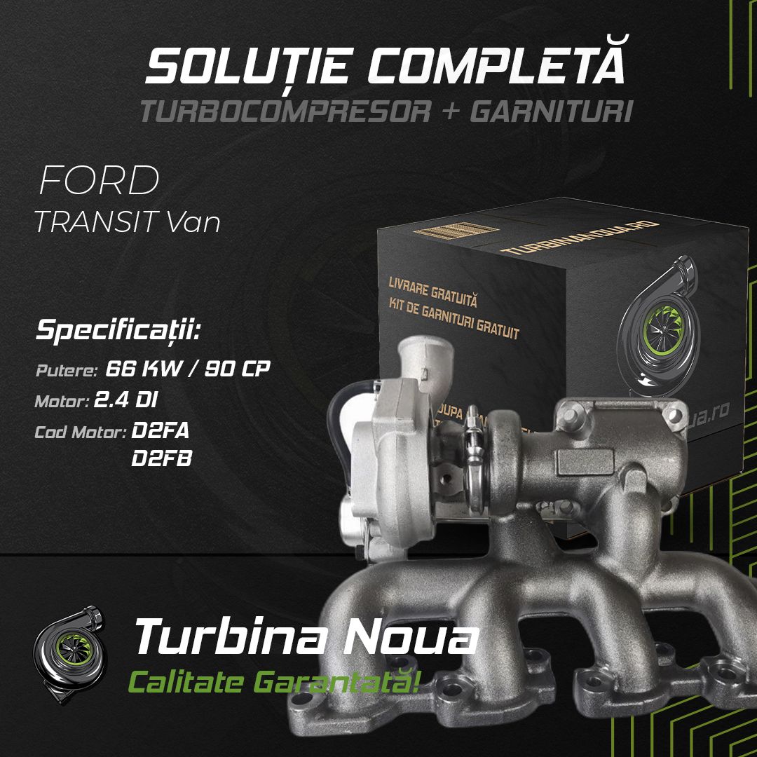 Turbina FORD TRANSIT Van 2.4 DI 66 KW / 90 CP Noua - Image 2