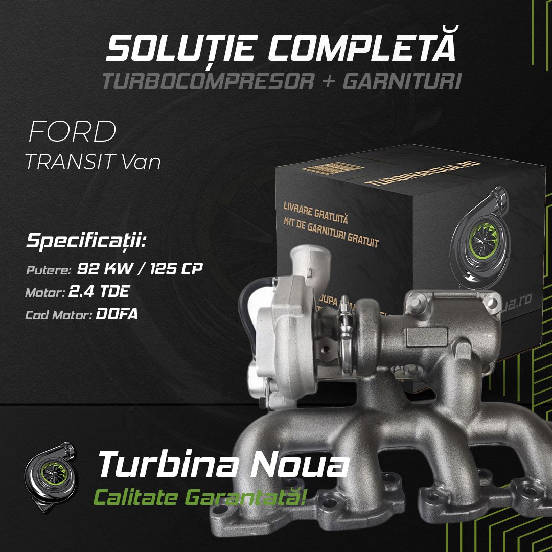 Turbina FORD TRANSIT Van 2.4 TDE 92 KW / 125 CP Noua - Image 2