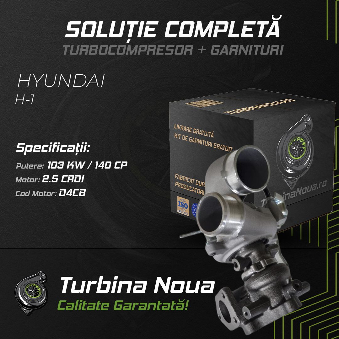 Turbina HYUNDAI H-1 2.5 CRDi 103 KW / 140 CP Noua - Image 2