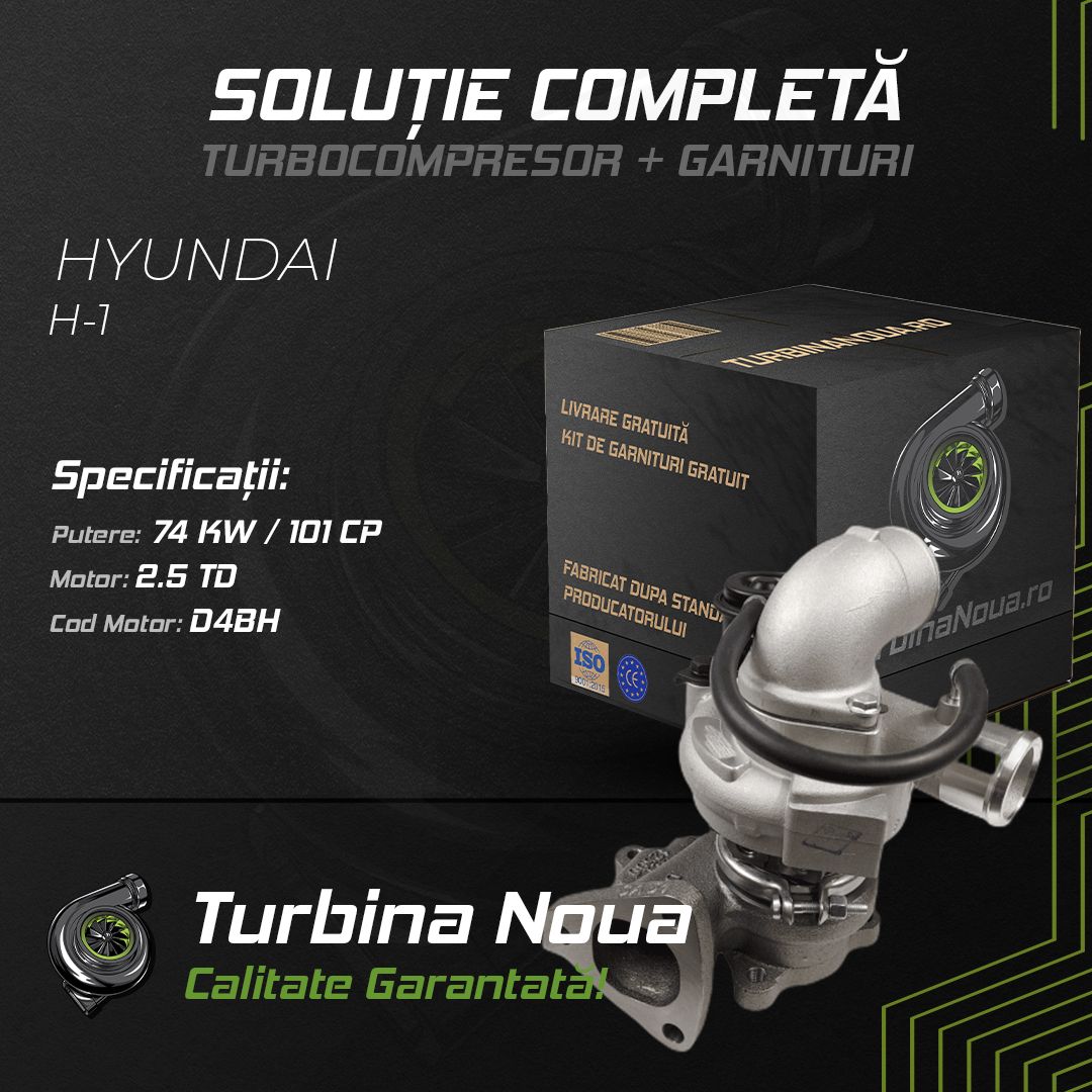 Turbina HYUNDAI H-1 2.5 TD 74 KW / 101 CP Noua - Image 2