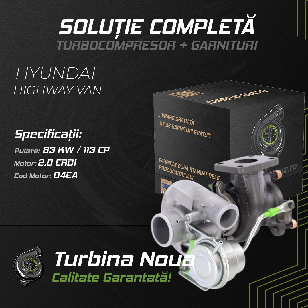 Turbina HYUNDAI HIGHWAY VAN 2.0 CRDi 83 KW / 113 CP Noua - Image 2