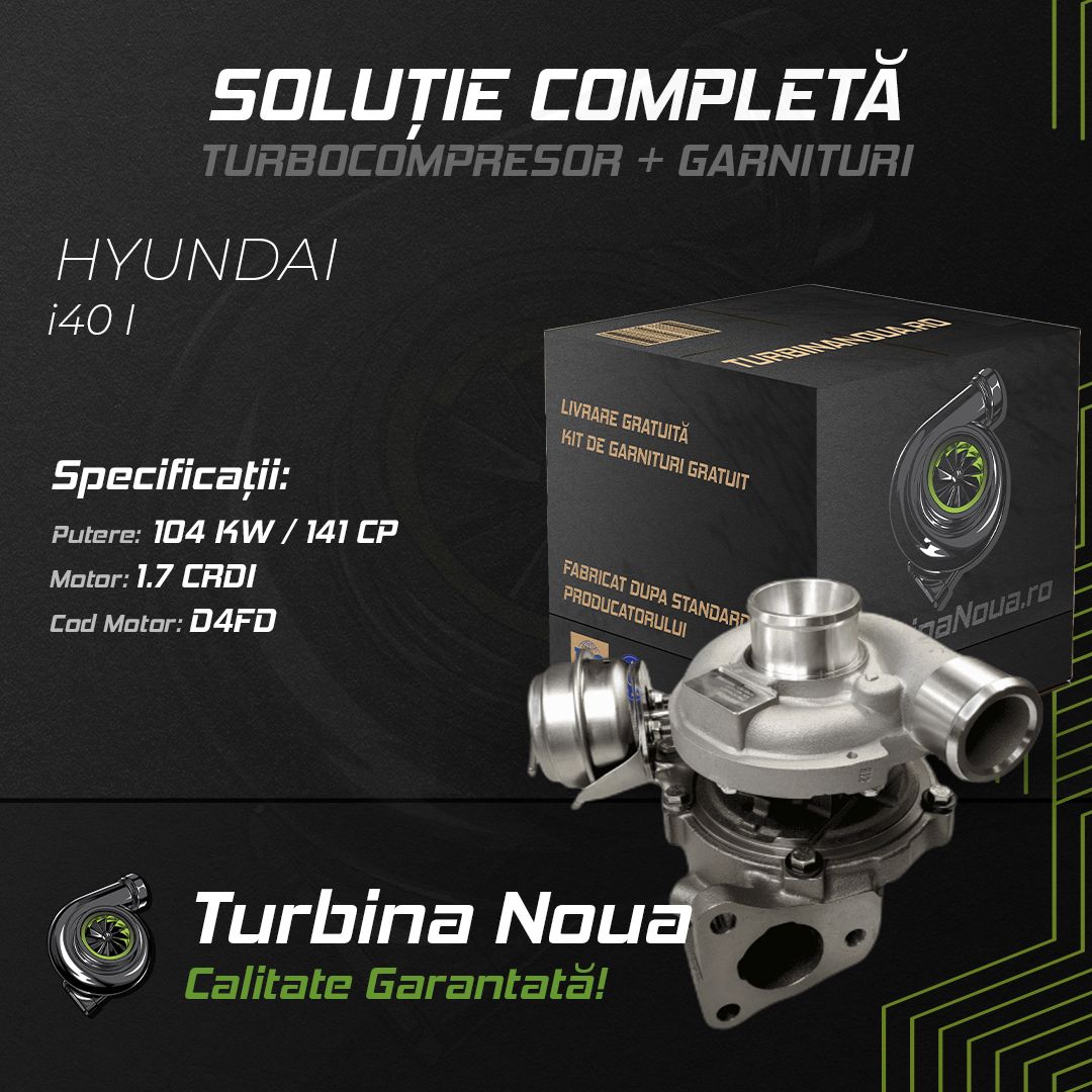 Turbina HYUNDAI i40 I 1.7 CRDI 104 KW / 141 CP Noua - Image 2