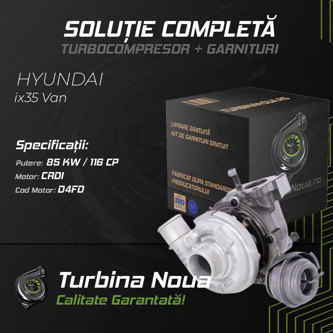 Turbina HYUNDAI ix35 Van CRDi 85 KW / 116 CP Noua - Image 2