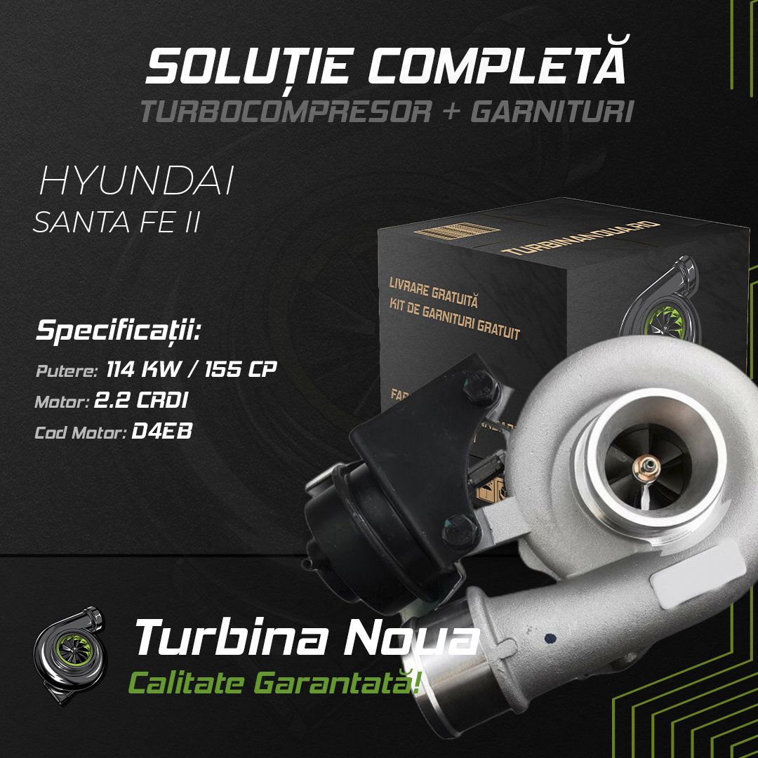 Turbina HYUNDAI SANTA FE II 2.2 CRDi 114 KW / 155 CP Noua - Image 2