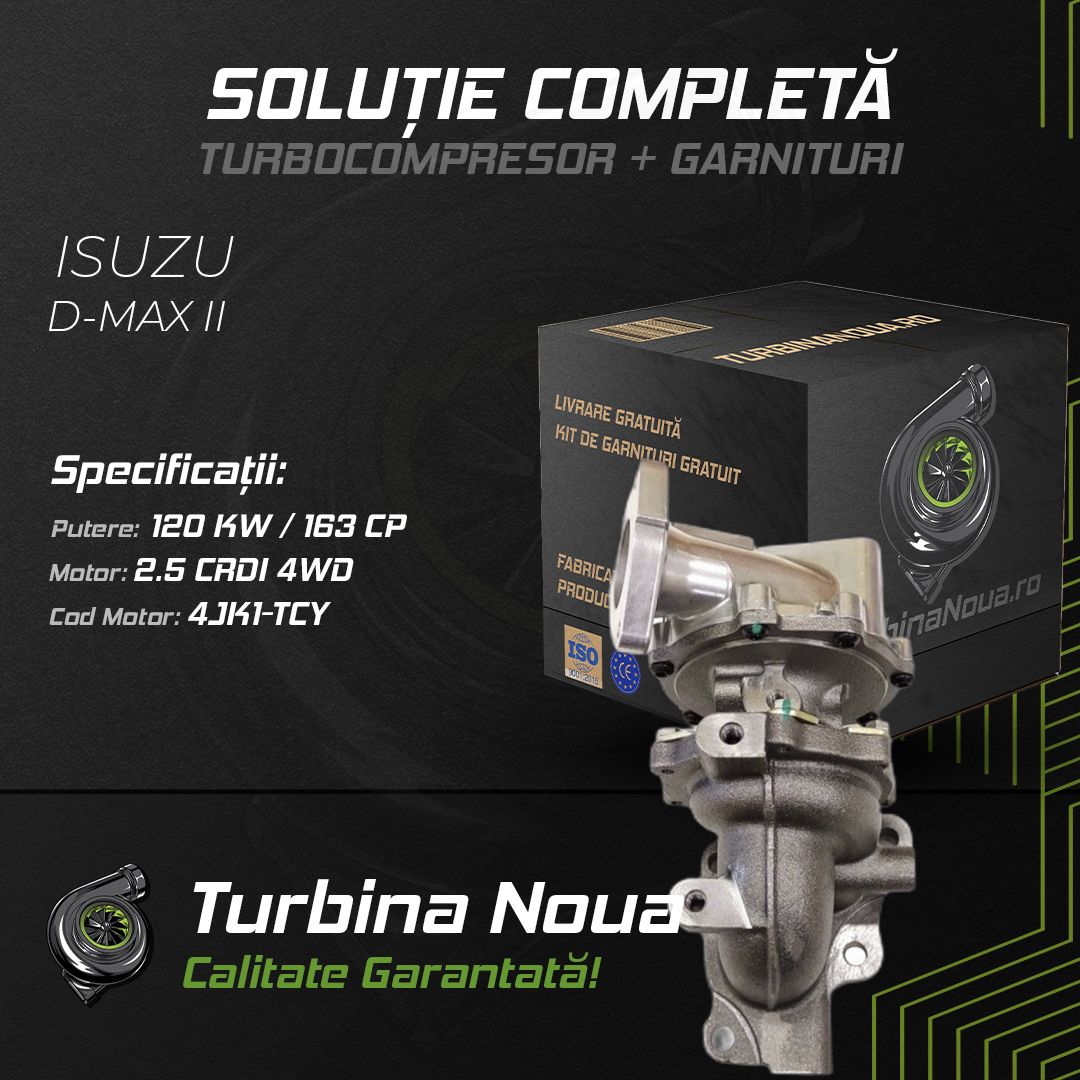 Turbina ISUZU D-MAX II 2.5 CRDi 4WD 120 KW / 163 CP Noua - Image 2