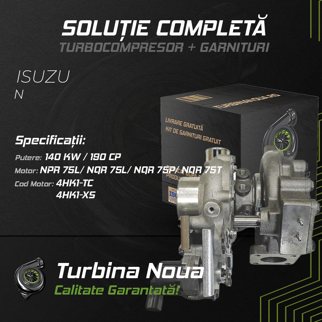Turbina ISUZU N NPR 75L; NQR 75L; NQR 75P; NQR 75T 140 KW / 190 CP Noua - Image 2