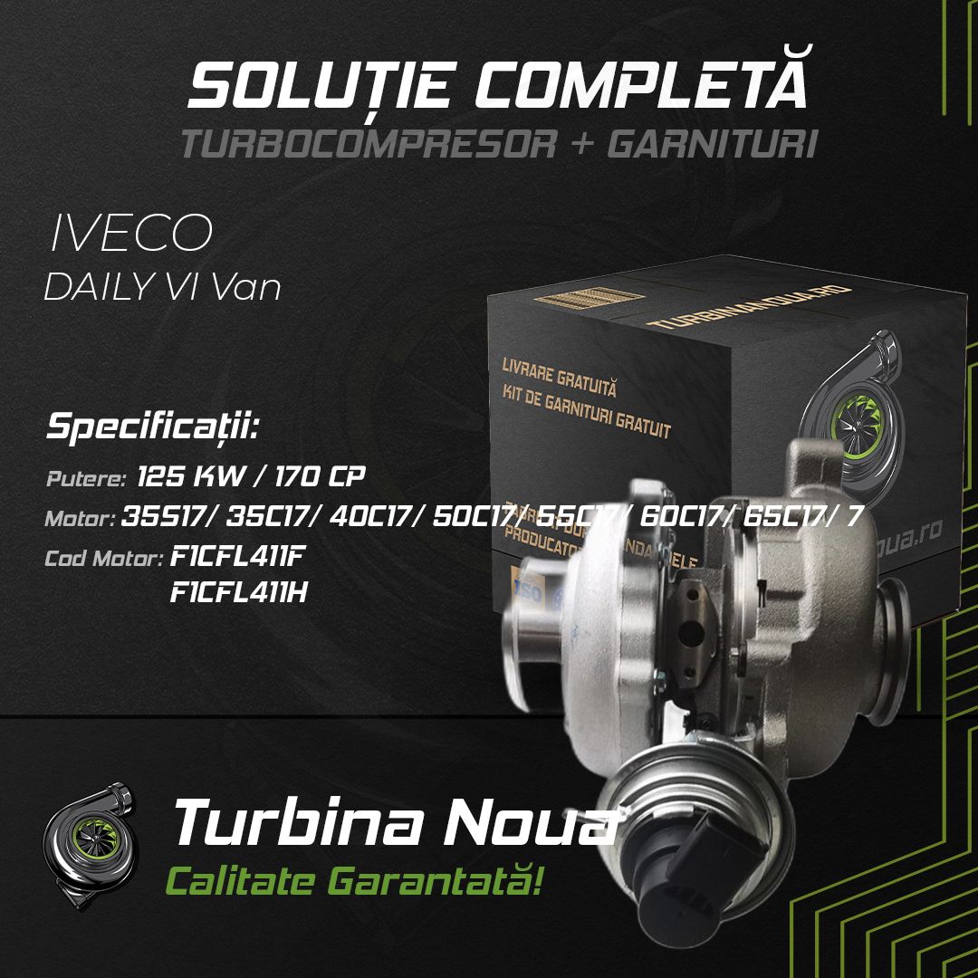 Turbina IVECO DAILY VI Van 35S17; 35C17; 40C17; 50C17; 55C17; 60C17; 65C17; 7 125 KW / 170 CP Noua - Image 2