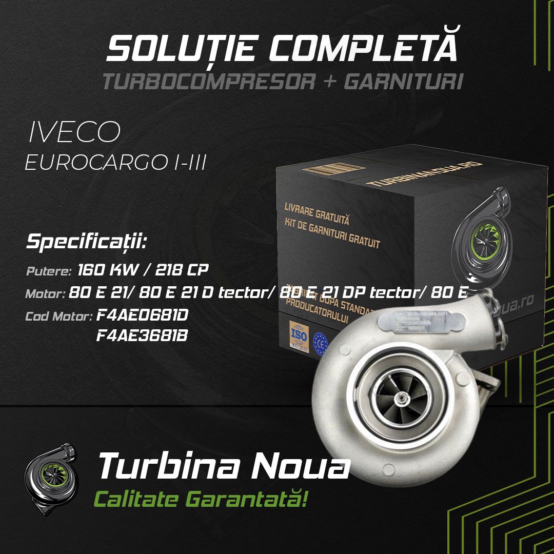 Turbina IVECO EUROCARGO I-III 80 E 21; 80 E 21 D tector; 80 E 21 DP tector; 80 E 160 KW / 218 CP Noua - Image 2