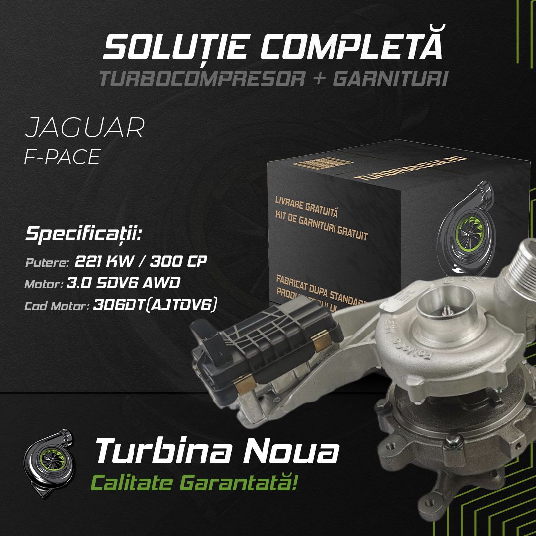 Turbina JAGUAR F-PACE 3.0 SDV6 AWD 221 KW / 300 CP Noua - Image 2