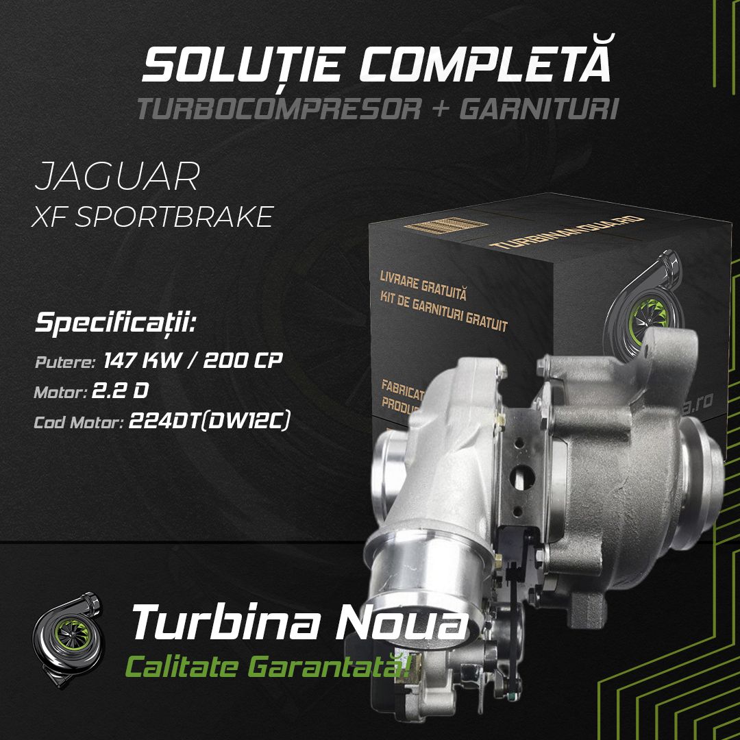Turbina JAGUAR XF SPORTBRAKE 2.2 D 147 KW / 200 CP Noua - Image 2