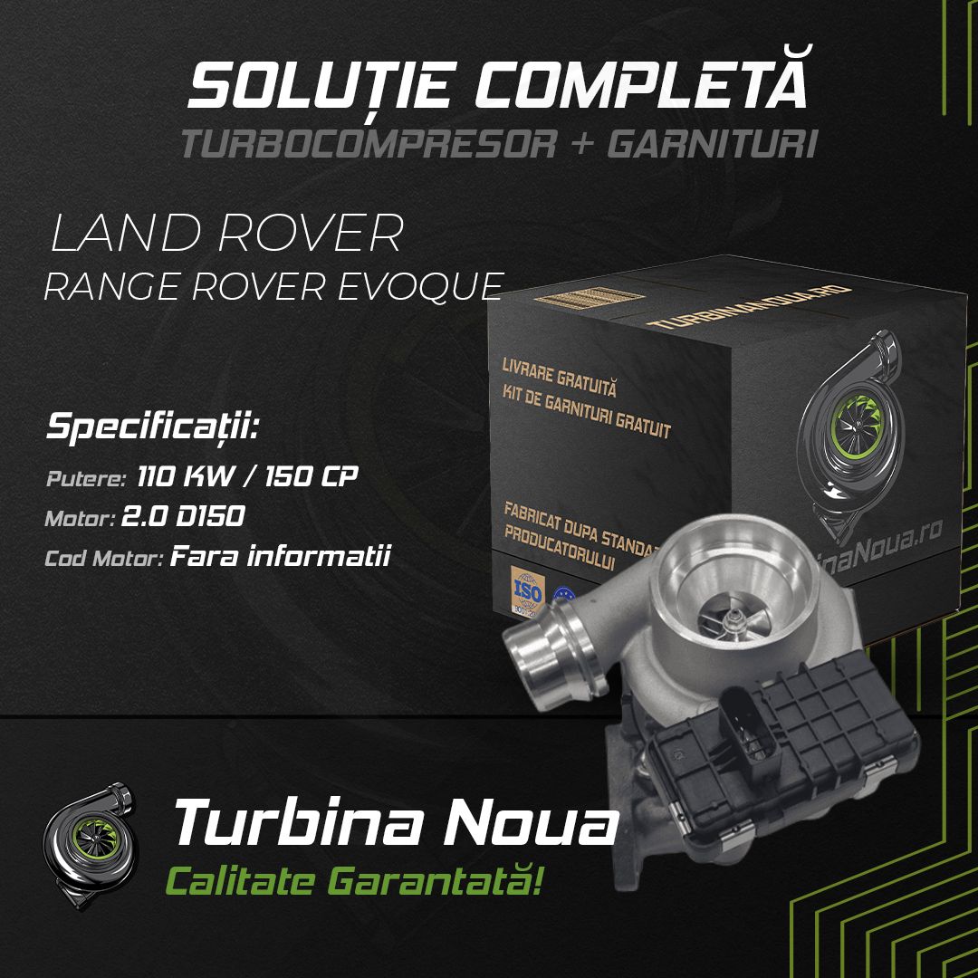 Turbina LAND ROVER RANGE ROVER EVOQUE 2.0 D150 110 KW / 150 CP Noua - Image 2