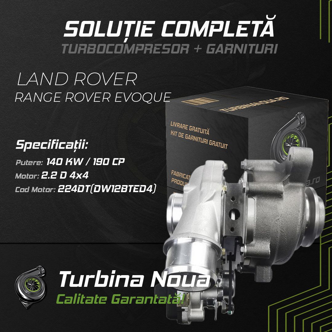 Turbina LAND ROVER RANGE ROVER EVOQUE 2.2 D 4x4 140 KW / 190 CP Noua - Image 2