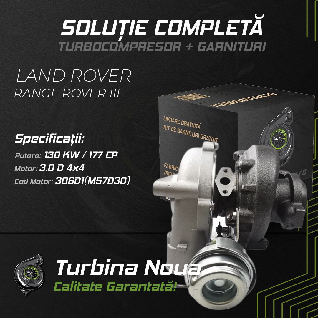 Turbina LAND ROVER RANGE ROVER III 3.0 D 4x4 130 KW / 177 CP Noua - Image 2