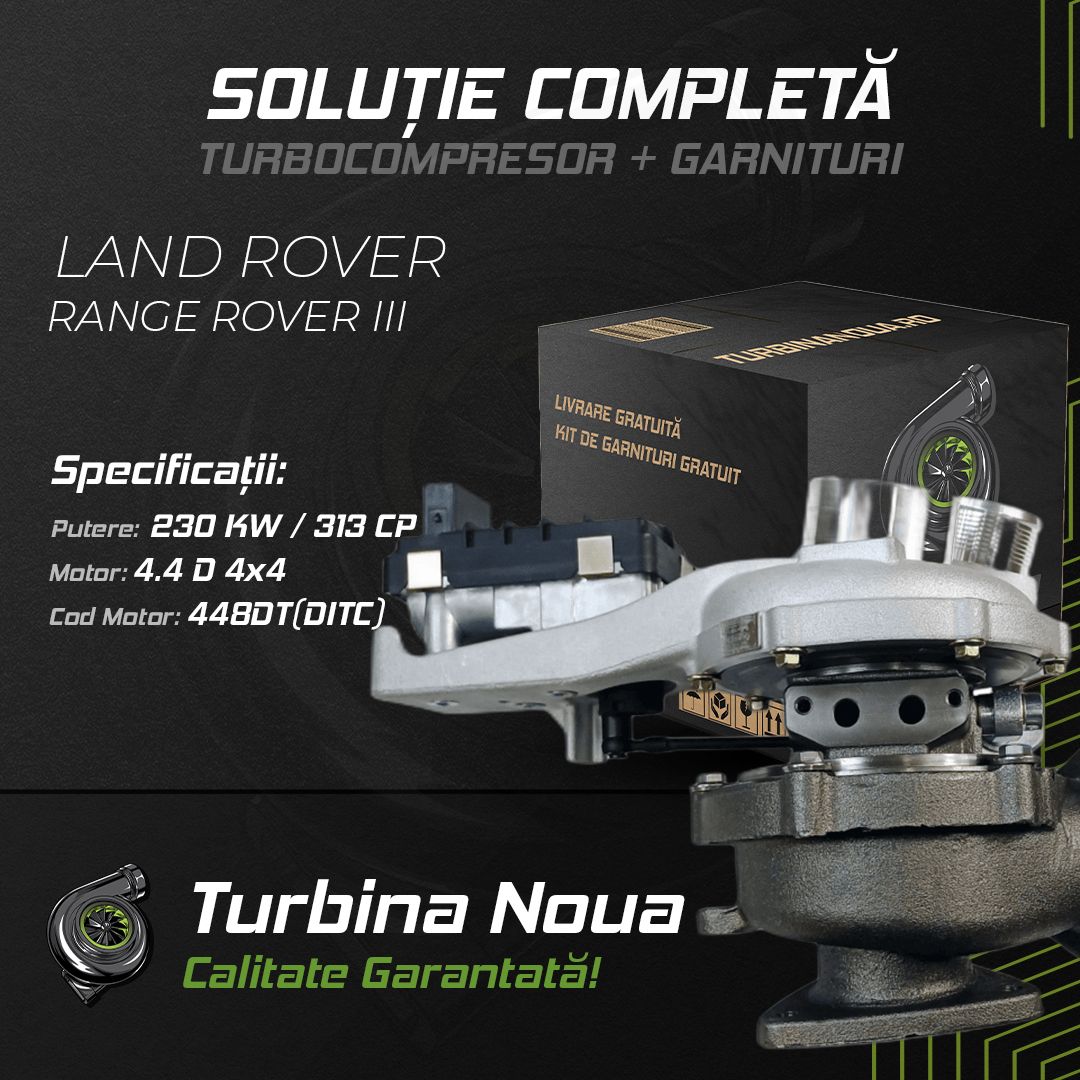 Turbina LAND ROVER RANGE ROVER III 4.4 D 4x4 230 KW / 313 CP Noua - Image 2