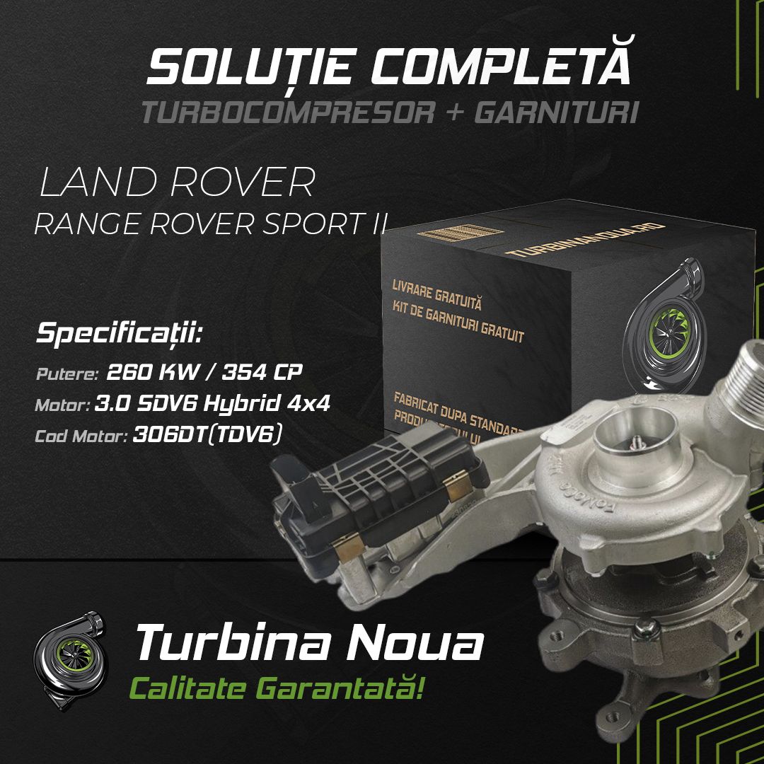 Turbina LAND ROVER RANGE ROVER SPORT II 3.0 SDV6 Hybrid 4x4 260 KW / 354 CP Noua - Image 2