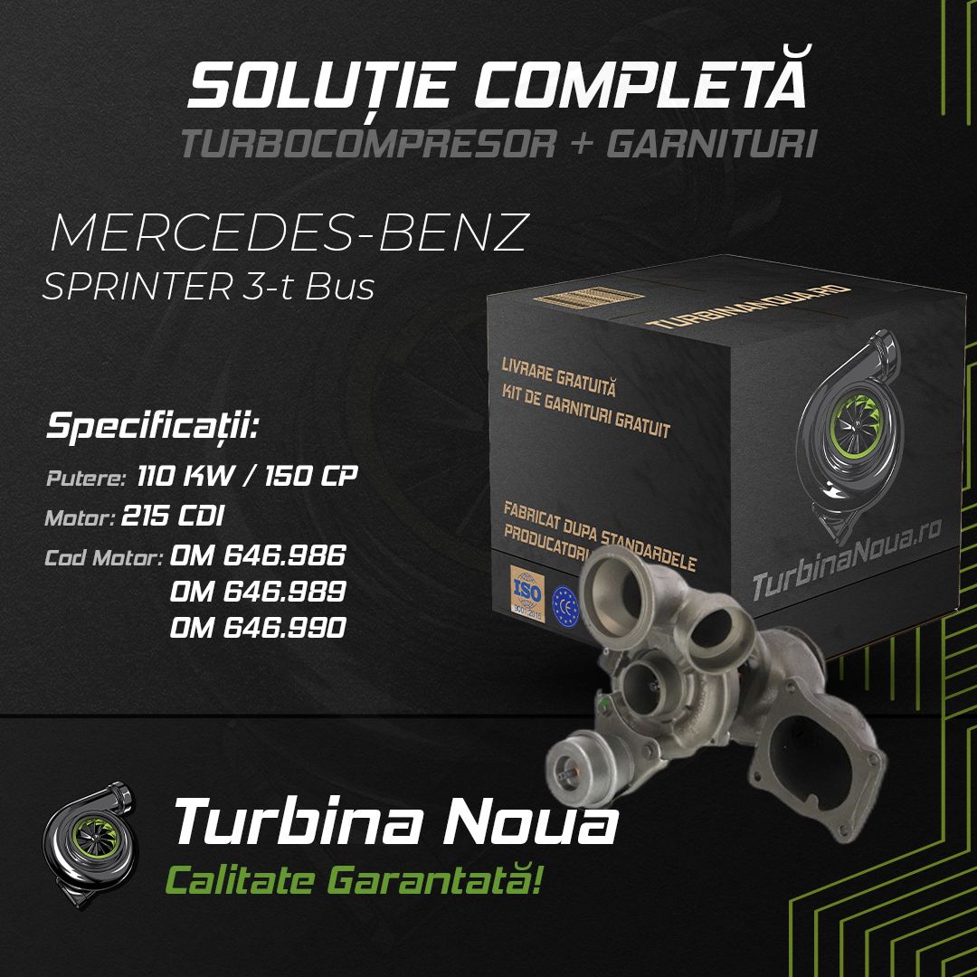 Turbina MERCEDES-BENZ SPRINTER 3-t Bus 215 CDI 110 KW / 150 CP Noua - Image 2