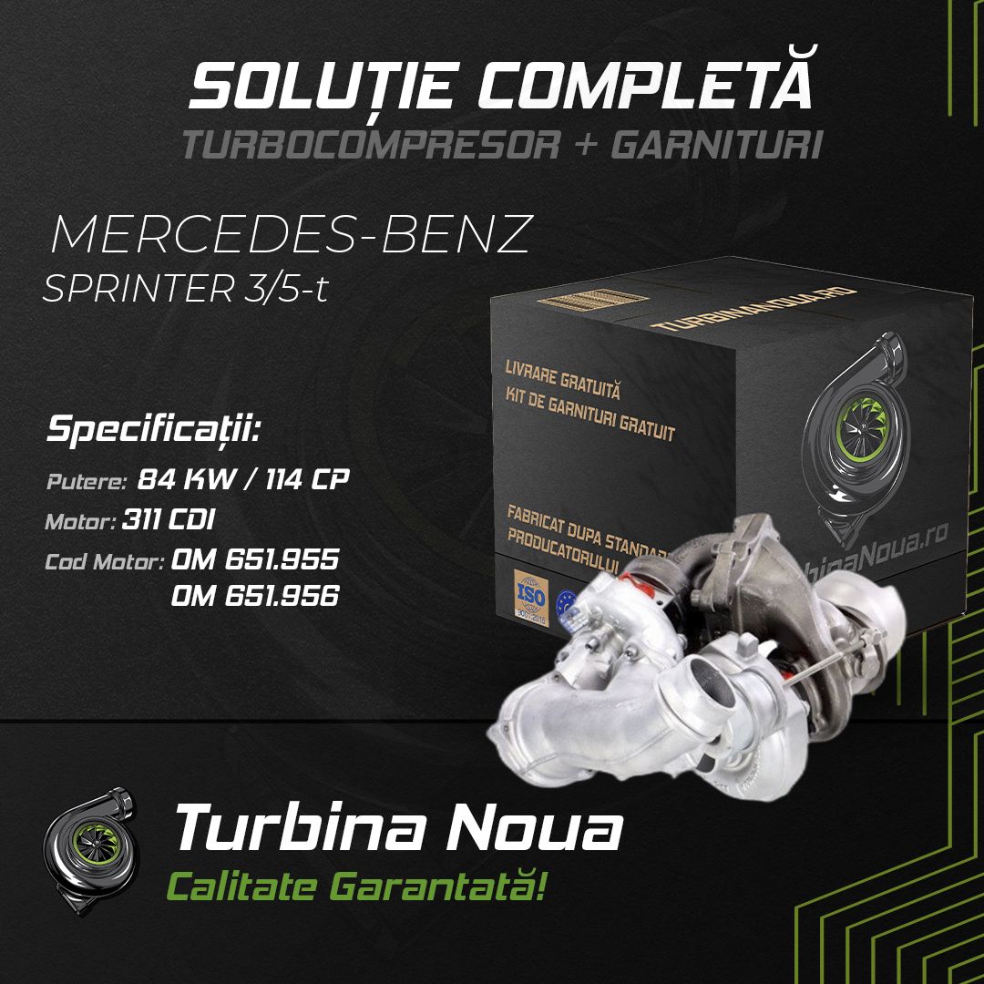 Turbina MERCEDES-BENZ SPRINTER 3;5-t 311 CDI 84 KW / 114 CP Noua - Image 2