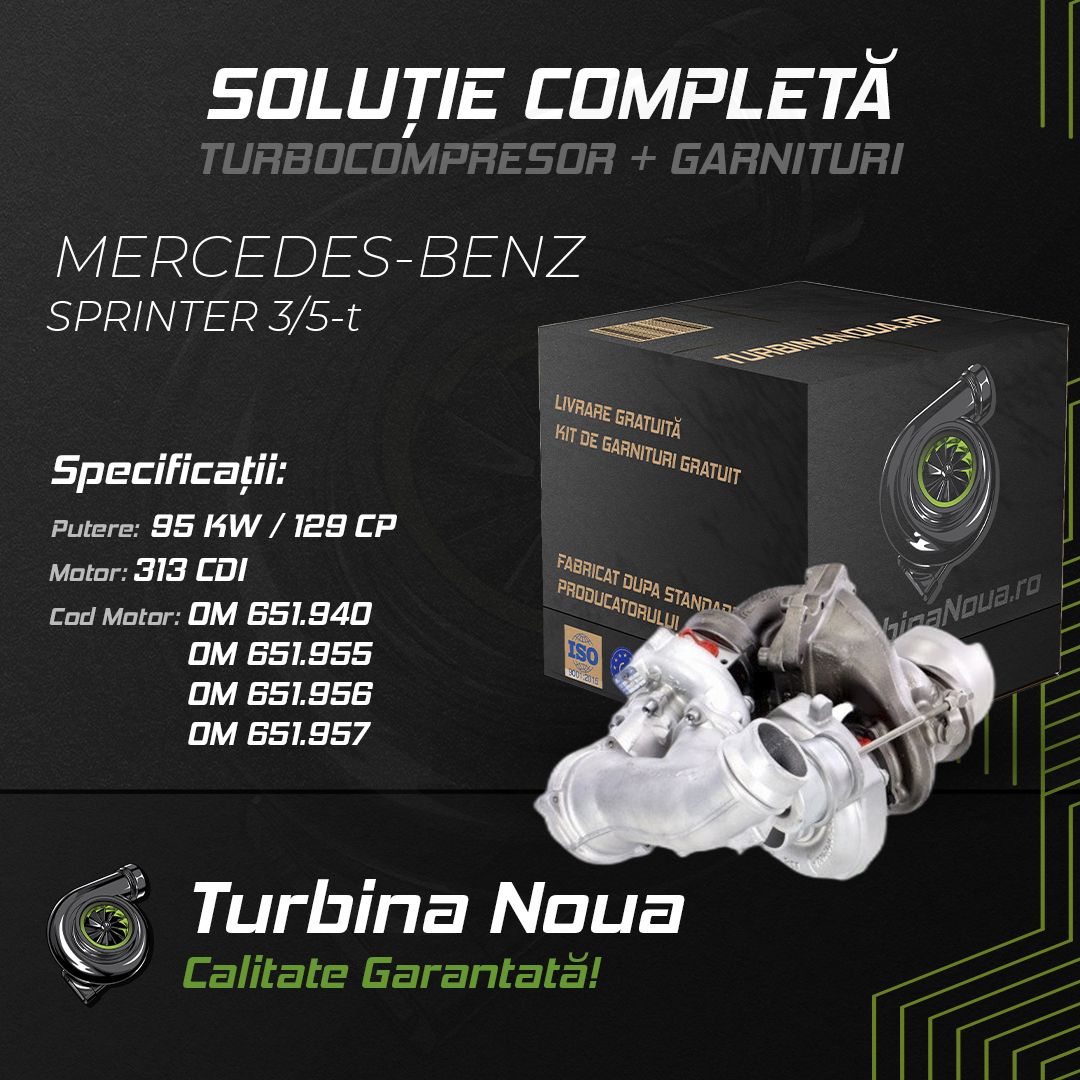 Turbina MERCEDES-BENZ SPRINTER 3;5-t 313 CDI 95 KW / 129 CP Noua - Image 2