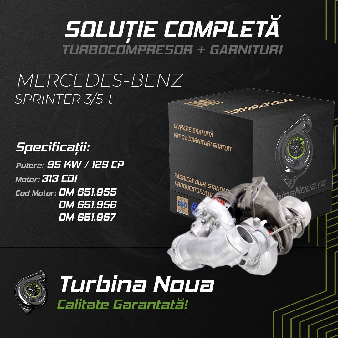 Turbina MERCEDES-BENZ SPRINTER 3;5-t 313 CDI 95 KW / 129 CP Noua - Image 2