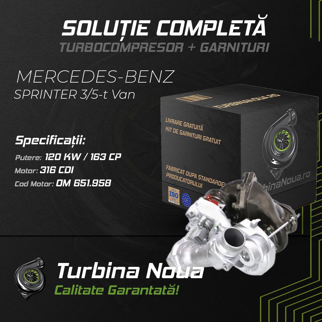 Turbina MERCEDES-BENZ SPRINTER 3;5-t Van 316 CDI 120 KW / 163 CP Noua - Image 2