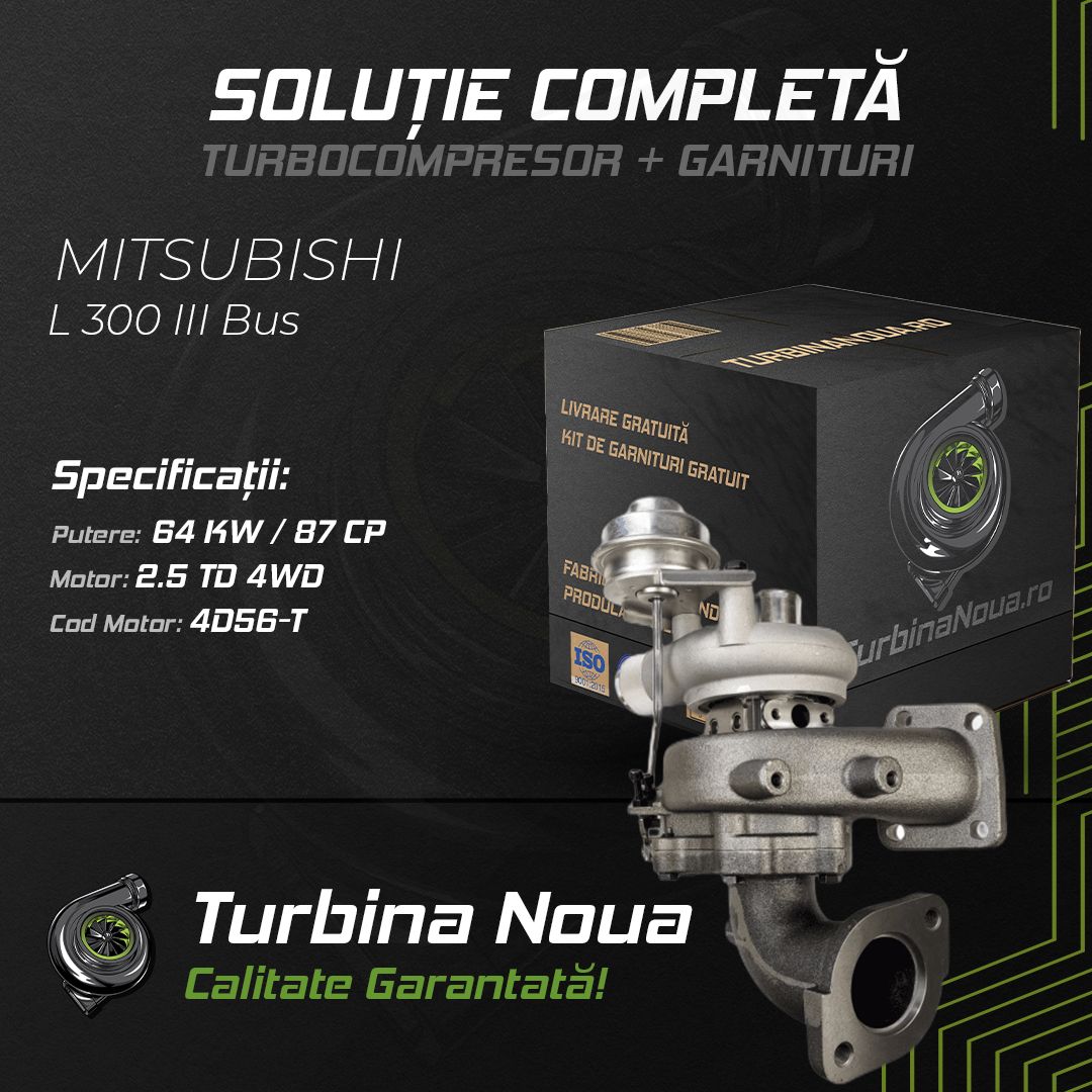 Turbina MITSUBISHI L 300 III Bus 2.5 TD 4WD 64 KW / 87 CP Noua - Image 2