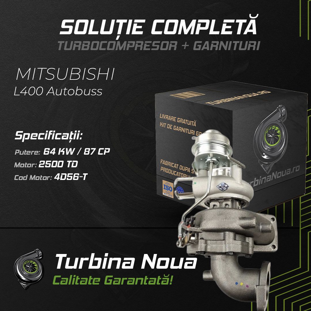 Turbina MITSUBISHI L400 Autobuss 2500 TD 64 KW / 87 CP Noua - Image 2