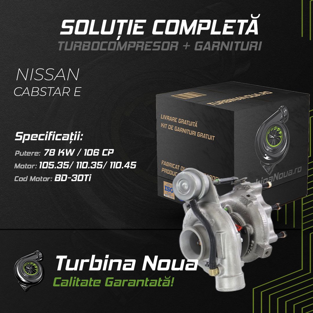 Turbina NISSAN CABSTAR E 105.35; 110.35; 110.45 78 KW / 106 CP Noua - Image 2