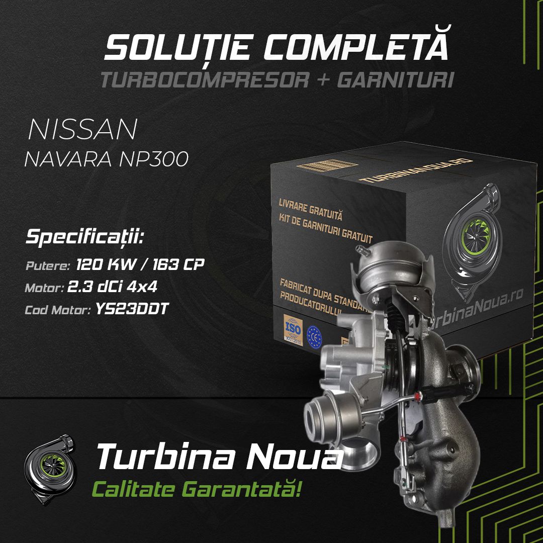 Turbina NISSAN NAVARA NP300 2.3 dCi 4x4 120 KW / 163 CP Noua - Image 2