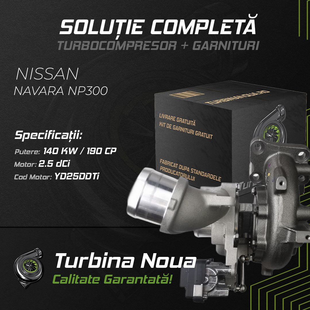 Turbina NISSAN NAVARA NP300 2.5 dCi 140 KW / 190 CP Noua - Image 2